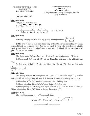 Kỳ thi tuyển sinh vào Lớp 10 môn Toán - Năm học 2022-2023 - Trường THPT Thực hành Cao Nguyên (Có đáp án)