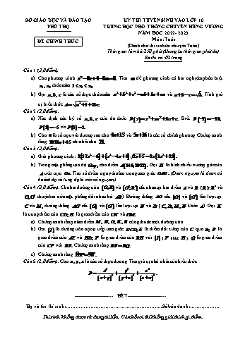 Kỳ thi tuyển sinh vào Lớp 10 THPT chuyên Hùng Vương môn Toán (Chuyên) - Năm học 2022-2023 - Sở giáo dục và đào tạo Phú Thọ (Có hướng dẫn chấm)