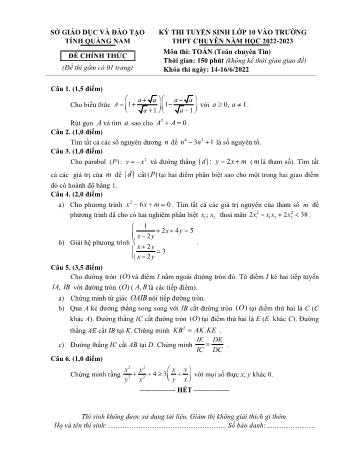 Kỳ thi tuyển sinh vào Lớp 10 THPT chuyên môn Toán (Chuyên Tin) - Năm học 2022-2023 - Sở giáo dục và đào tạo Quảng Nam (Có hướng dẫn chấm)