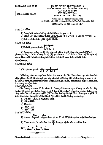 Kỳ thi tuyển sinh vào Lớp 10 THPT chuyên môn Toán (Chuyên Tin) - Năm học 2021-2022 - Trường THPT chuyên Hoàng Văn Thụ (Có đáp án)