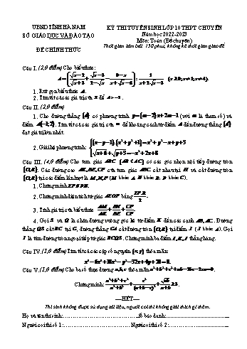 Kỳ thi tuyển sinh vào Lớp 10 THPT chuyên môn Toán - Năm học 2022-2023 - Sở giáo dục và đào tạo Hà Nam (Có đáp án)