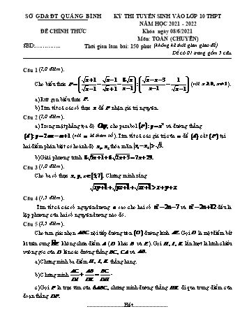 Kỳ thi tuyển sinh vào Lớp 10 THPT môn Toán (Chuyên) - Năm học 2021-2022 - Sở giáo dục và đào tạo Quảng Bình (Có đáp án)