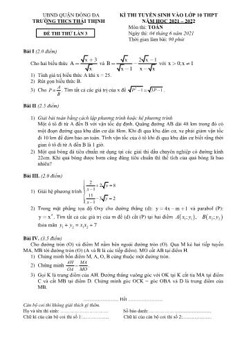 Kỳ thi tuyển sinh vào Lớp 10 THPT môn Toán (Lần 3) - Năm học 2021-2022 - Trường THCS Thái Thịnh (Có hướng dẫn chấm)