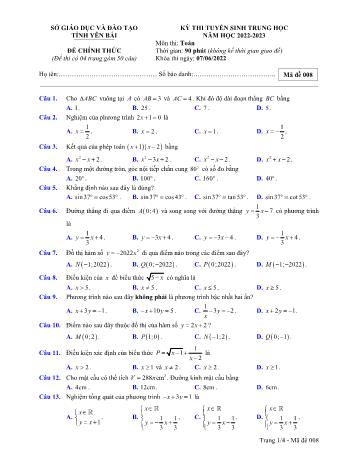 Kỳ thi tuyển sinh vào Lớp 10 THPT môn Toán - Mã đề 008 - Năm học 2022-2023 - Sở giáo dục và đào tạo Yên Bái (Có đáp án)