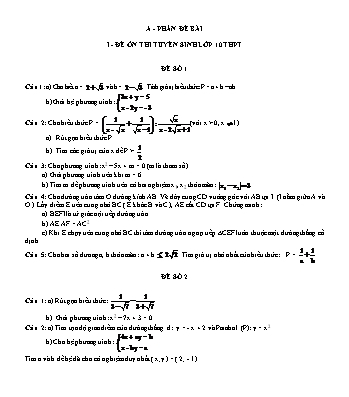 40 Đề ôn thi tuyển sinh vào Lớp 10 THPT và THPT chuyên môn Toán (Có lời giải)