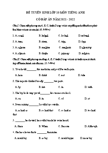 Đề thi tuyển sinh Lớp 10 môn Tiếng Anh - Đề số 1 - Năm học 2021-2022 (Có đáp án)