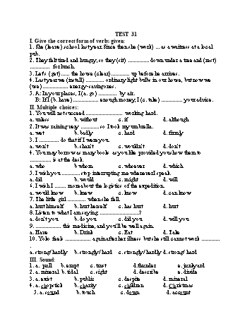 Đề thi tuyển sinh vào Lớp 10 THPT môn Tiếng Anh (Chuyên) - Test 31