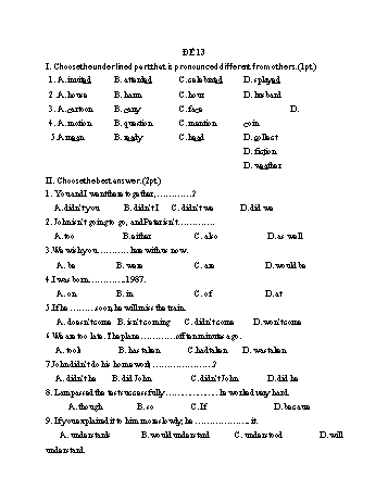 Đề thi vào Lớp 10 THPT môn Tiếng Anh - Đề 13 (Có đáp án)