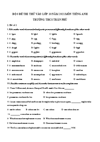5 Đề thi thử vào Lớp 10 môn Tiếng Anh - Năm học 2021-2022 - Trường THCS Trần Phú (Có đáp án)