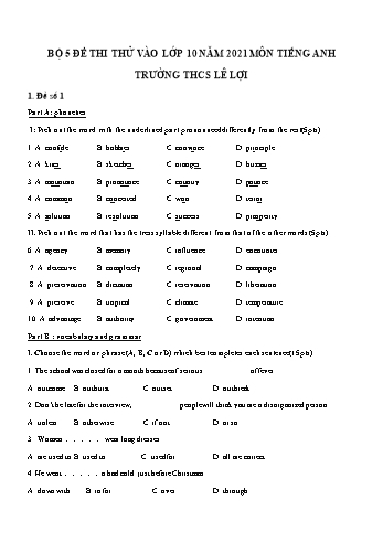 5 Đề thi thử vào Lớp 10 môn Tiếng Anh - Năm học 2021-2022 - Trường THCS Lê Lợi (Có đáp án)