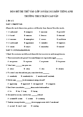 5 Đề thi thử vào Lớp 10 môn Tiếng Anh - Năm học 2021-2022 - Trường THCS Trần Cao Vân (Có đáp án)