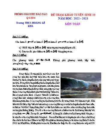 Đề tham khảo tuyển sinh Lớp 10 môn Toán - Năm học 2022-2023 - Trường THCS Hoàng Lê Kha (Có đáp án)