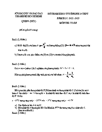 Đề tham khảo tuyển sinh Lớp 10 THPT môn Toán (Quận 6) - Đề 2 - Năm học 2022-2023 - Sở GD&ĐT Hồ Chí Minh (Có đáp án)