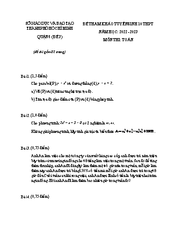 Đề tham khảo tuyển sinh Lớp 10 THPT môn Toán (Quận 6) - Đề 3 - Năm học 2022-2023 - Sở GD&ĐT Hồ Chí Minh (Có đáp án)