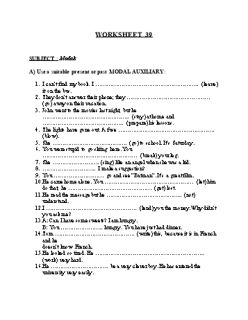 Tổng hợp bài tập ngữ pháp thi vào Lớp 10 môn Tiếng Anh - Worksheet 39: Modals