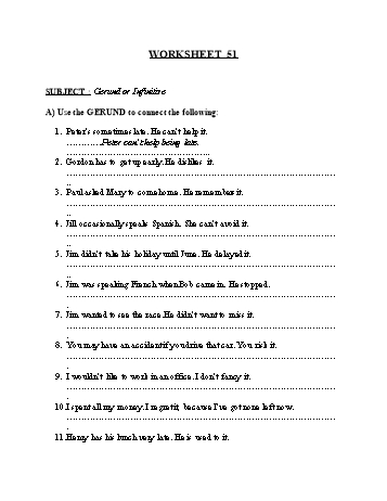 Tổng hợp bài tập ngữ pháp thi vào Lớp 10 môn Tiếng Anh - Worksheet 51: Gerund or infinitive