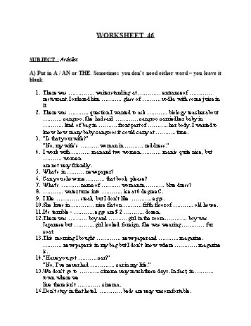 Tổng hợp bài tập ngữ pháp thi vào Lớp 10 môn Tiếng Anh - Worksheet 46: Articles