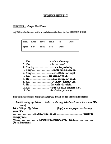 Tổng hợp bài tập ngữ pháp thi vào Lớp 10 môn Tiếng Anh - Worksheet 7: Simple past tense