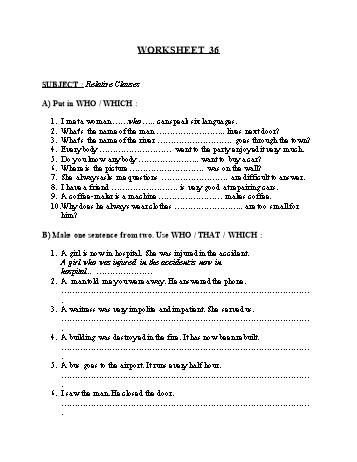 Tổng hợp bài tập ngữ pháp thi vào Lớp 10 môn Tiếng Anh - Worksheet 36: Relative clauses