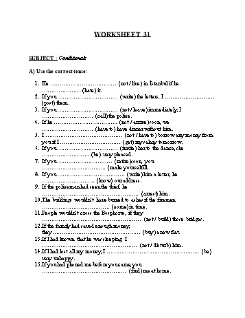 Tổng hợp bài tập ngữ pháp thi vào Lớp 10 môn Tiếng Anh - Worksheet 31: Conditionals