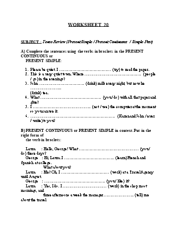 Tổng hợp bài tập ngữ pháp thi vào Lớp 10 môn Tiếng Anh - Worksheet 20: Tense review