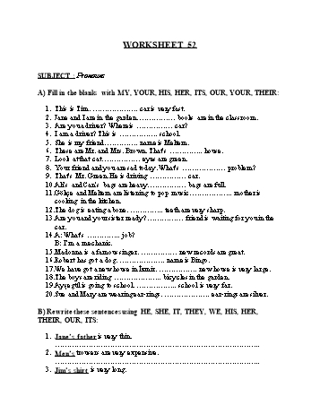 Tổng hợp bài tập ngữ pháp thi vào Lớp 10 môn Tiếng Anh - Worksheet 52: Pronouns