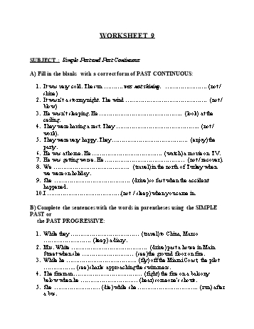 Tổng hợp bài tập ngữ pháp thi vào Lớp 10 môn Tiếng Anh - Worksheet 9: Simple past and past continuous