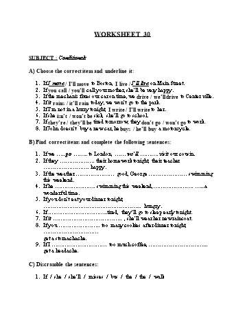 Tổng hợp bài tập ngữ pháp thi vào Lớp 10 môn Tiếng Anh - Worksheet 30: Conditionals