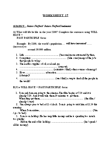 Tổng hợp bài tập ngữ pháp thi vào Lớp 10 môn Tiếng Anh - Worksheet 17: Future perfect, future perfect continuous