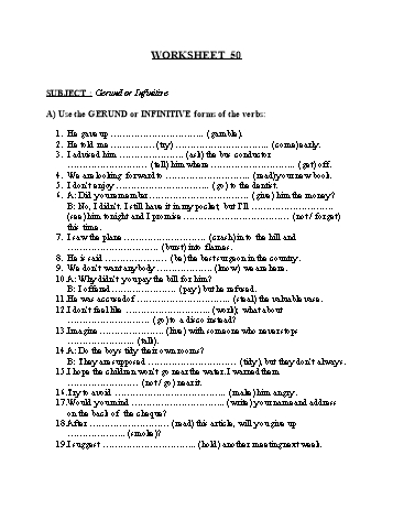 Tổng hợp bài tập ngữ pháp thi vào Lớp 10 môn Tiếng Anh - Worksheet 50: Gerund or infinitive