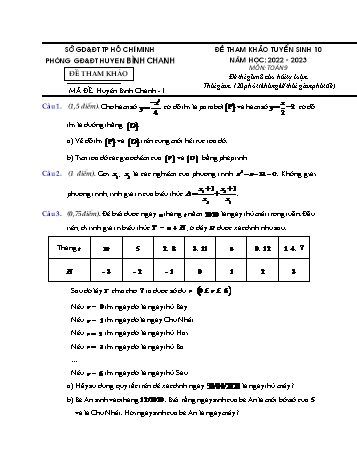 Đề tham khảo tuyển sinh Lớp 10 môn Toán - Mã đề HBC1 - Năm học 2022-2023 - Phòng GD&ĐT Bình Chánh (Có hướng dẫn giải)