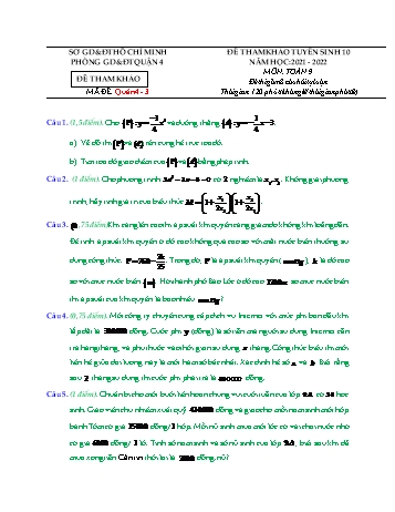 Đề tham khảo tuyển sinh Lớp 10 môn Toán - Mã đề Quận 4.3 - Năm học 2021-2022 - Phòng GD&ĐT Quận 4 (Có hướng dẫn giải)