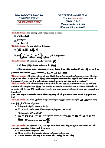 Kỳ thi tuyển sinh Lớp 10 môn Toán - Năm học 2021-2022 - Sở GD&ĐT Bình Thuận (Có hướng dẫn giải)