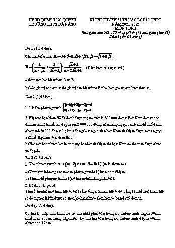 Kỳ thi tuyển sinh vào Lớp 10 THPT môn Toán - Đề số 1 - Năm học 2021-2022 - Trường THCS Đà Nẵng (Có hướng dẫn chấm)