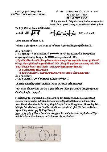 Kỳ thi tuyển sinh vào Lớp 10 THPT môn Toán - Đề số 1 - Năm học 2021-2022 - Trường THCS Quang Trung (Có hướng dẫn chấm)