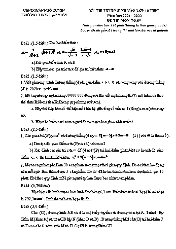 Kỳ thi tuyển sinh vào Lớp 10 THPT môn Toán - Đề số 2 - Năm học 2021-2022 - Trường THCS Lạc Viên (Có hướng dẫn chấm)