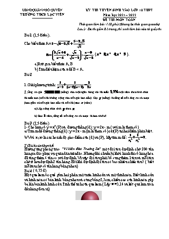Kỳ thi tuyển sinh vào Lớp 10 THPT môn Toán - Đề số 3 - Năm học 2021-2022 - Trường THCS Lạc Viên (Có hướng dẫn chấm)