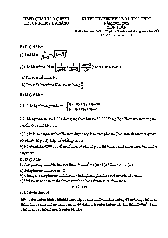 Kỳ thi tuyển sinh vào Lớp 10 THPT môn Toán - Đề số 4 - Năm học 2021-2022 - Trường THCS Đà Nẵng (Có hướng dẫn chấm)