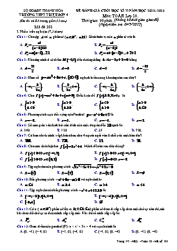 Đề đánh giá cuối học kì 2 Toán Lớp 10 - Mã đề 101 - Năm học 2022-2023 - Trường THPT Triệu Sơn 4 (Có đáp án)