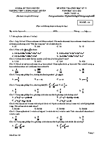 Đề kiểm tra cuối học kì 2 Toán Lớp 10 - Mã đề 101 - Năm học 2022-2023 - Trường THPT Lương Ngọc Quyến (Có đáp án)