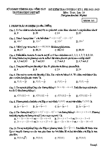 Đề kiểm tra cuối học kì 2 Toán Lớp 10 - Mã đề 101 - Năm học 2022-2023 - Trường THPT Phú Mỹ (Có đáp án)