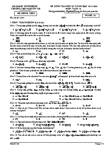 Đề kiểm tra cuối kì 2 Toán Lớp 10 - Mã đề 101 - Năm học 2022-2023 - Trường THPT Nguyễn Du