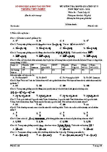 Đề kiểm tra, đánh giá cuối kì 2 Toán Lớp 10 - Mã đề 102 - Năm học 2022-2023 - Trường THPT Nghèn