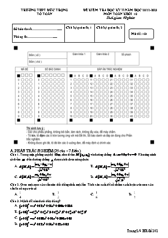 Đề kiểm tra học kì 2 Toán Lớp 10 - Mã đề 101 - Năm học 2022-2023 - Trường THPT Đức Trọng (Có đáp án)