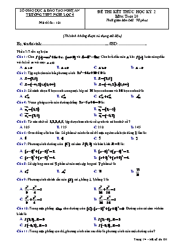 Đề thi kết thúc học kì 2 Toán Lớp 10 - Mã đề 101 - Trường THPT Nghi Lộc 4