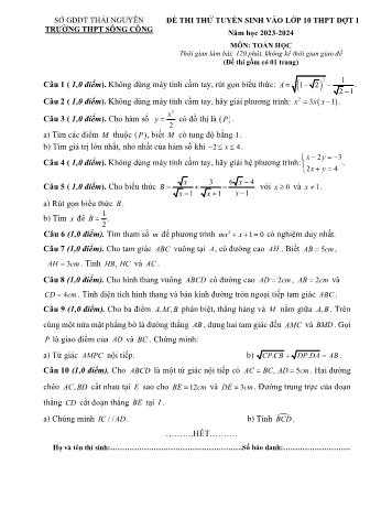 Đề thi thử tuyển sinh vào Lớp 10 THPT môn Toán (Đợt 1) - Năm học 2023-2024 - Trường THPT Sông Công (Có đáp án)