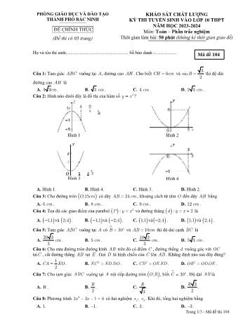 Khảo sát chất lượng kỳ thi tuyển sinh vào Lớp 10 THPT môn Toán - Mã đề 104 - Năm học 2023-2024 - Phòng GD&ĐT Bắc Ninh (Có hướng dẫn chấm)