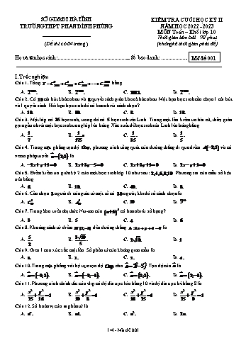 Kiểm tra cuối học kì 2 Toán Lớp 10 - Mã đề 001 - Năm học 2022-2023 - Trường THPT Phan Đình Phùng (Có đáp án)