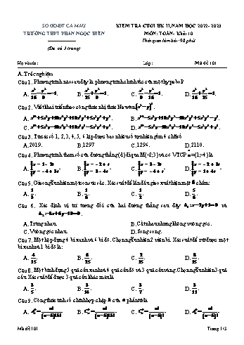 Kiểm tra cuối học kì 2 Toán Lớp 10 - Mã đề 101 - Năm học 2022-2023 - Trường THPT Phan Ngọc Hiển (Có đáp án)