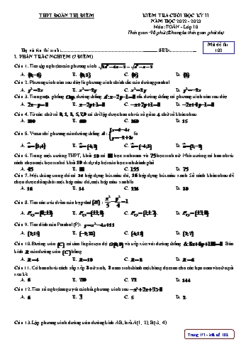 Kiểm tra cuối học kì 2 Toán Lớp 10 - Mã đề 102 - Năm học 2022-2023 - Trường THPT Đoàn Thị Điểm (Có đáp án)